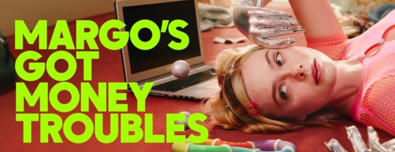 Margo’s Got Money Troubles (2026) Apple TV Review