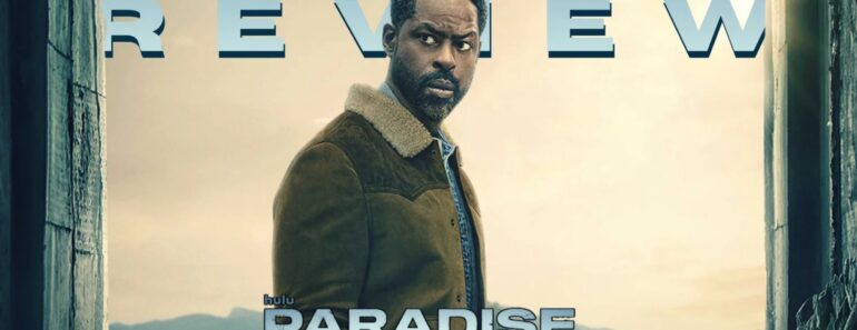 Paradise – Season 2 (2026) Hulu Review | Episodes 1 – 7