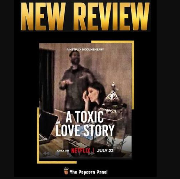 A Toxic Love Story (2026) Netflix Review